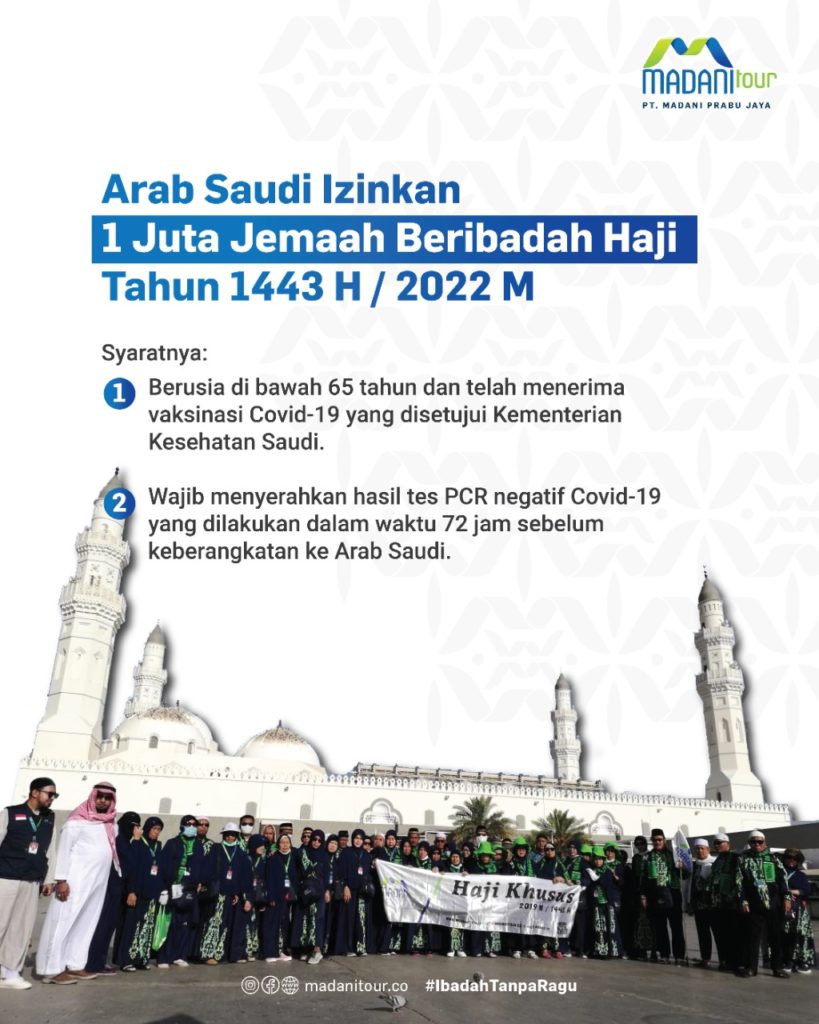 Arab Saudi Izinkan 1 Juta Jamaah Beribadah Haji Tahun 1443 H 2022 M